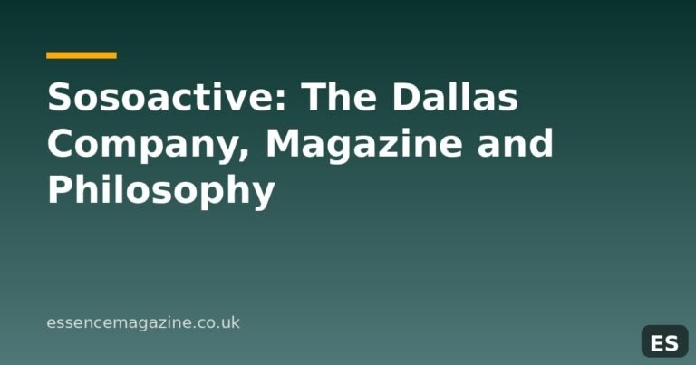Sosoactive: The Dallas Company, Magazine and Philosophy fentomagazine.com